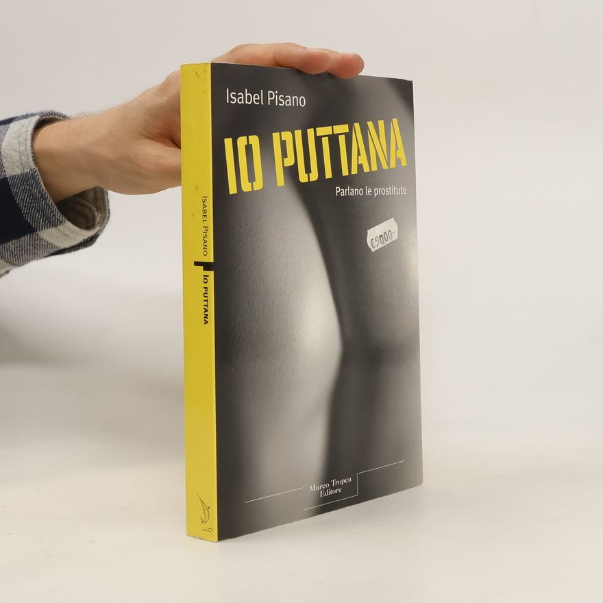 Isabel Pisano Io puttana