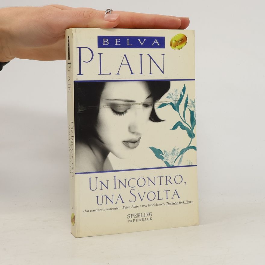 Belva Plain Un Incontro, Una Svolta