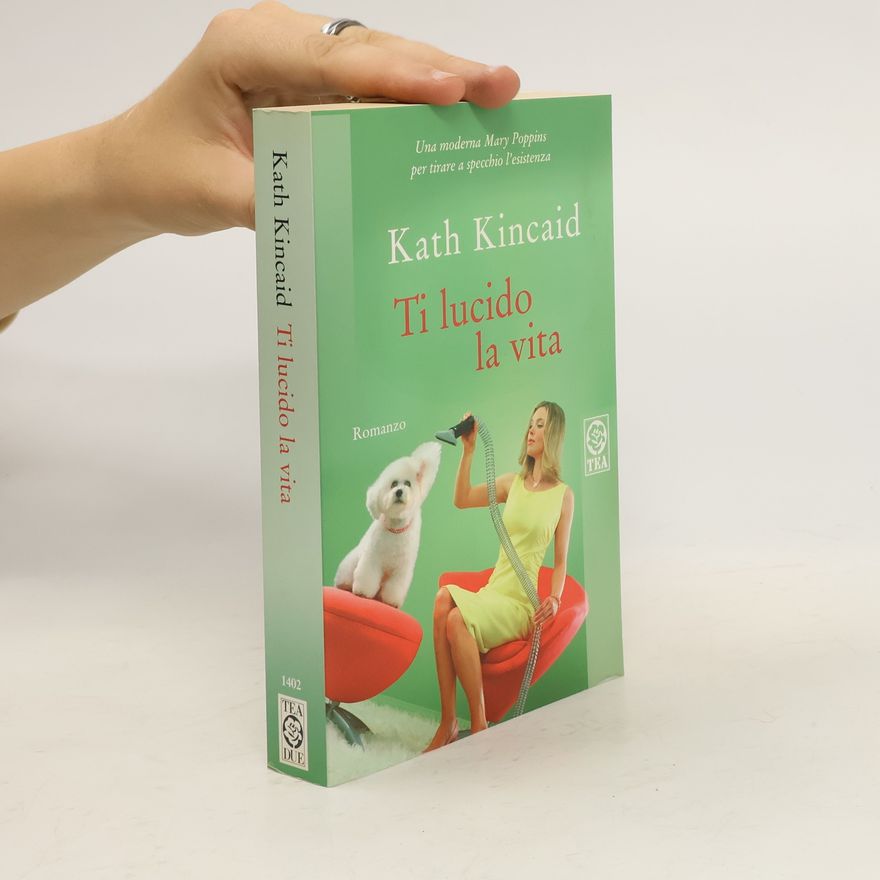 Katharine Kincaid Ti lucido la vita