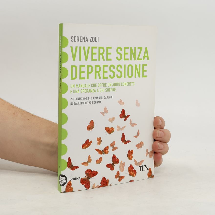 Serena Zoli Vivere senza depressione