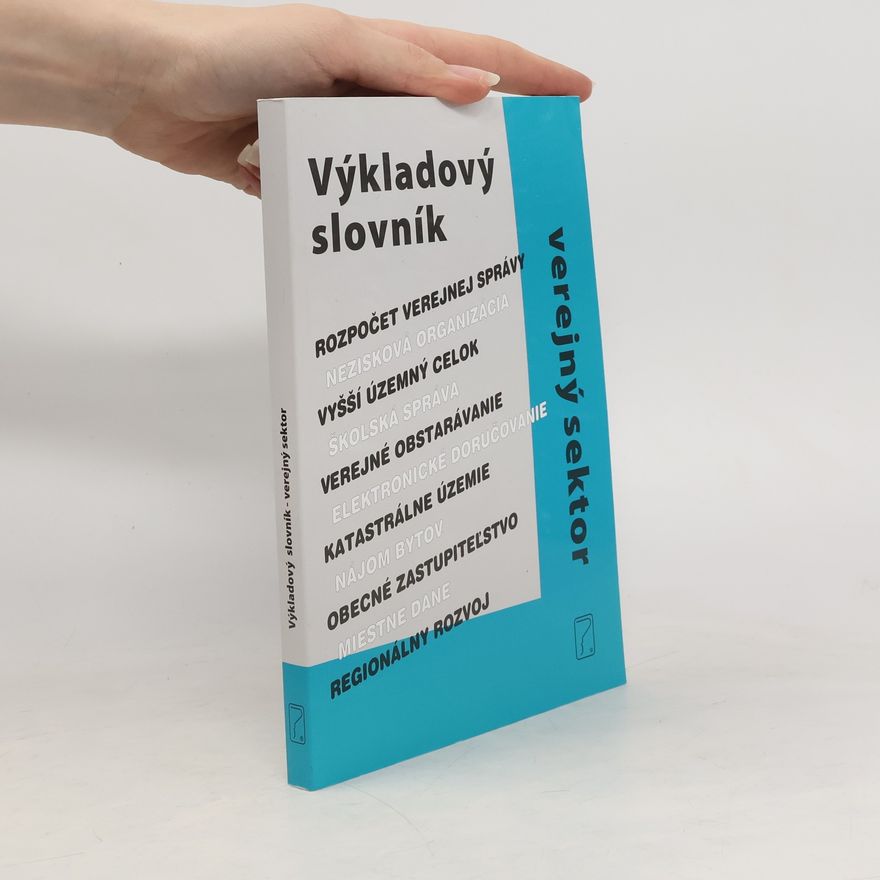 Kolektiv autorů Výkladový slovník pre verejný sektor