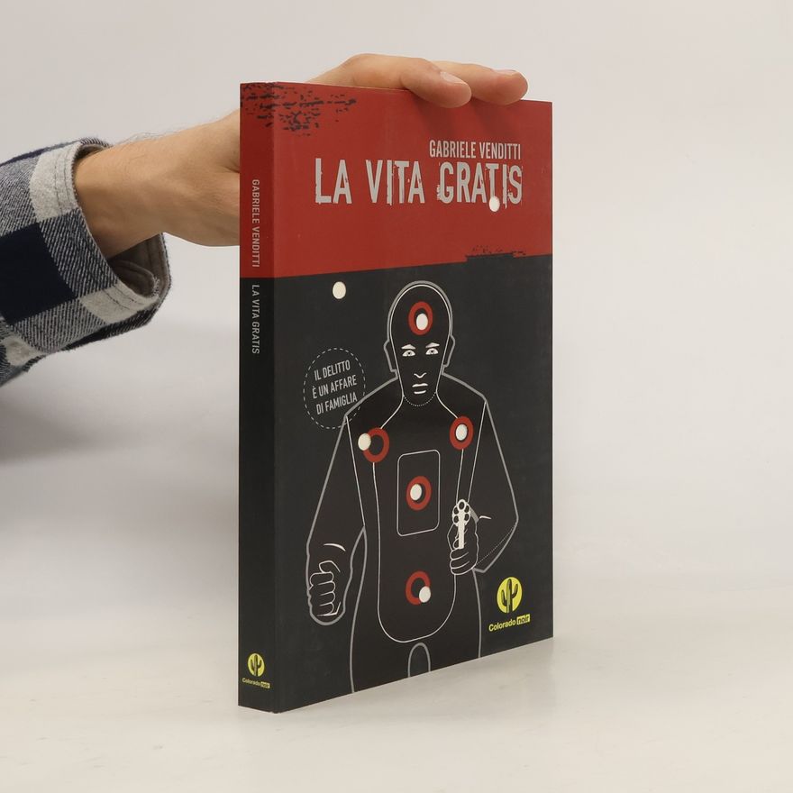 Gabriele Venditti La vita gratis