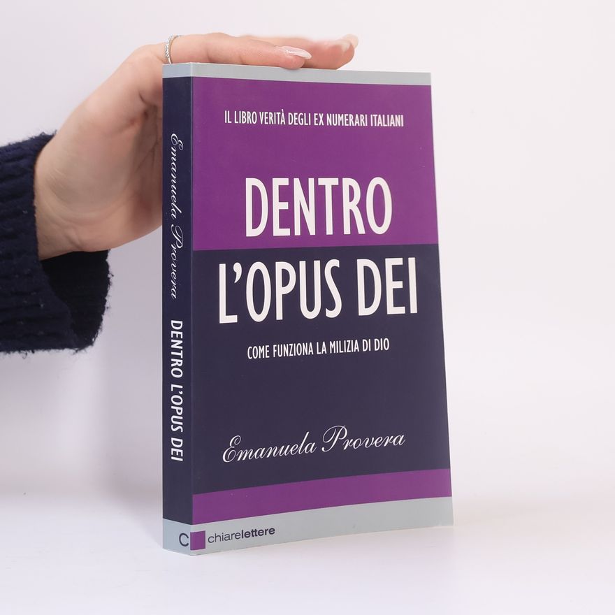 Emanuela Provera Dentro l'Opus Dei