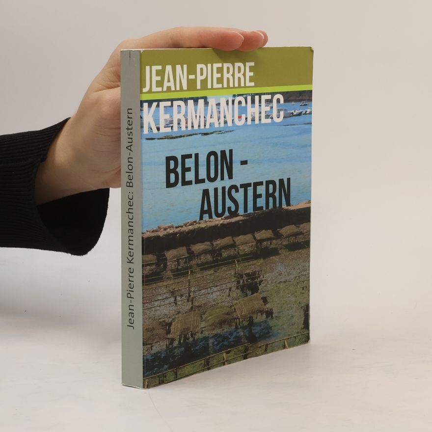 Jean Pierre Kermanchec Belon-Austern