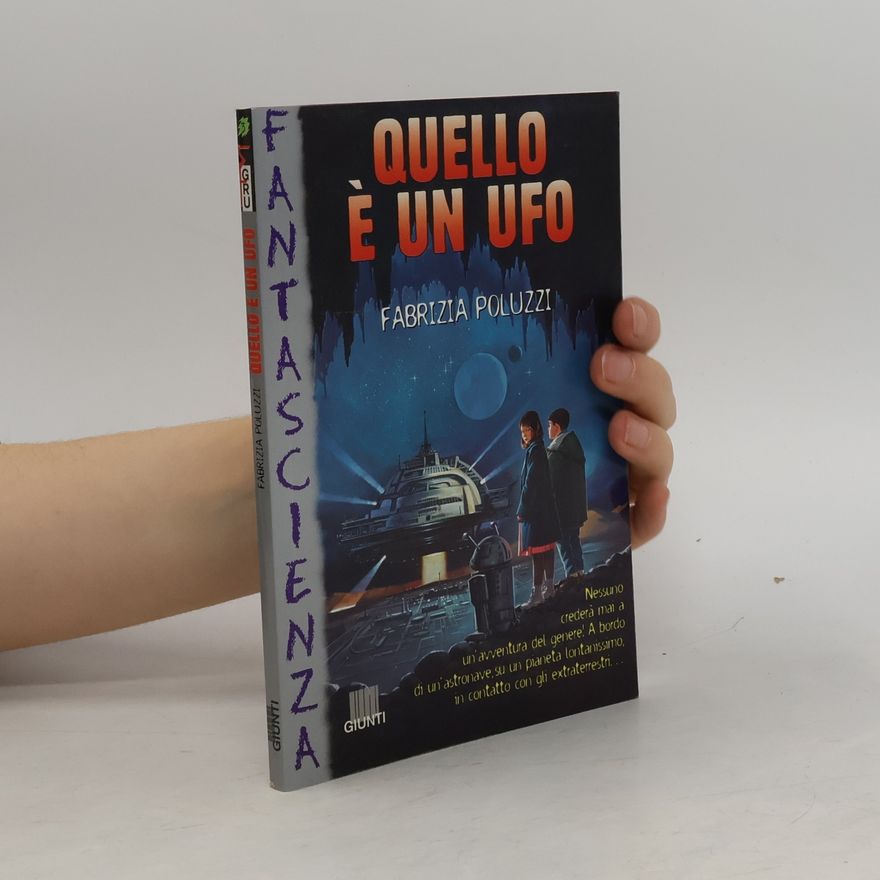 Poluzzi Fabrizia Quello è un UFO