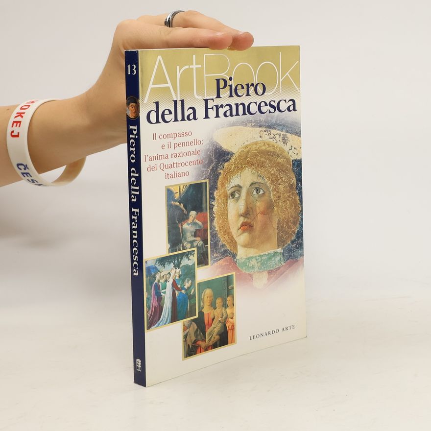 Tatjana Pauli ArtBook - 13: Piero della Francesca