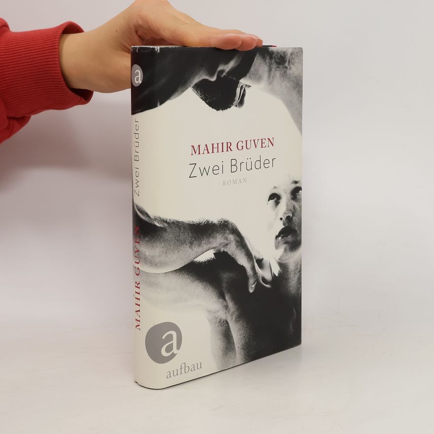 Mahir Guven Zwei Brüder