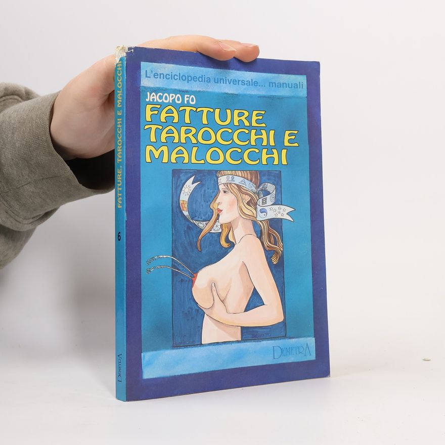 Jacopo Fo Fatture, tarocchi e malocchi