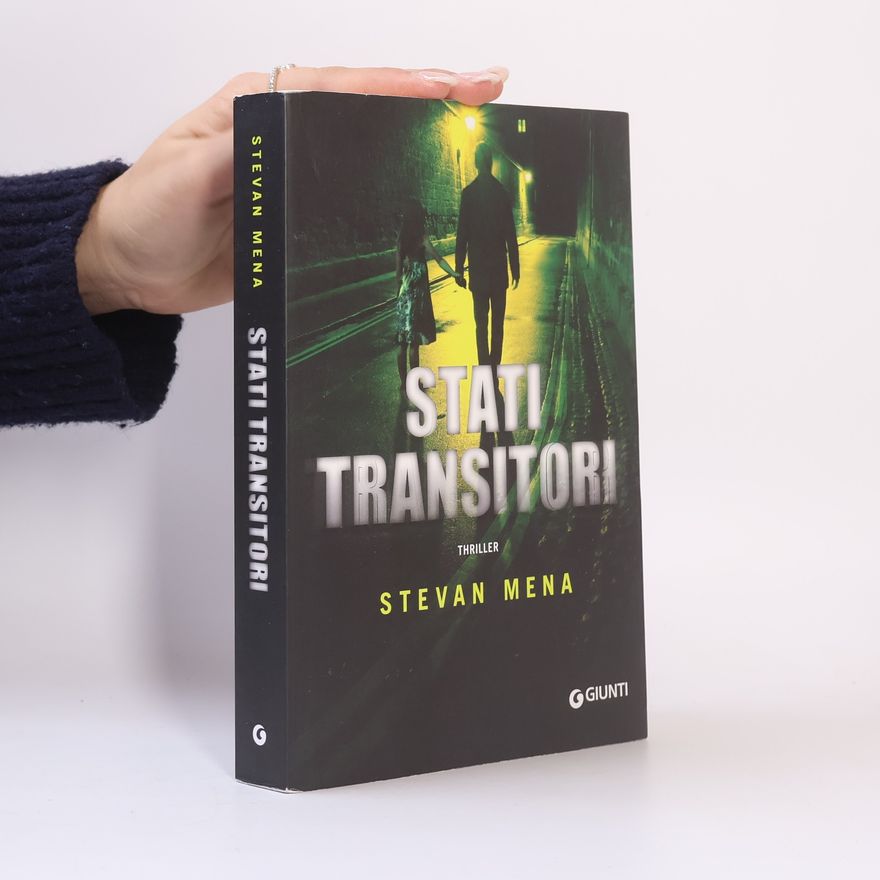 Stevan Mena Stati transitori