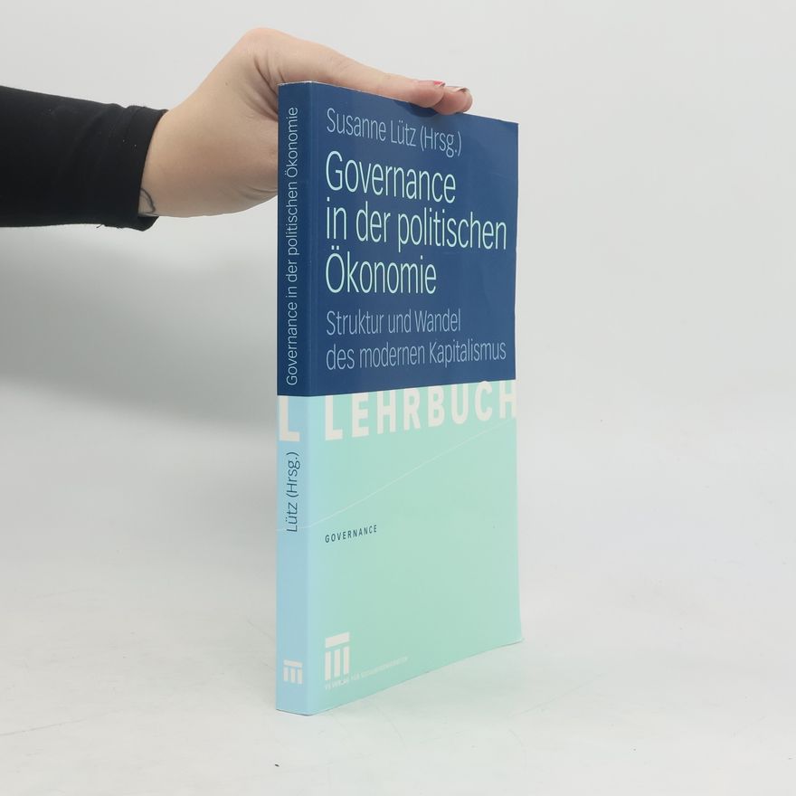 Susanne Lütz Governance in der politischen Ökonomie