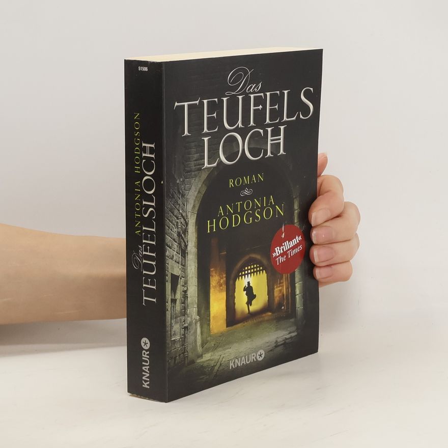Antonia Hodgson Das Teufelsloch