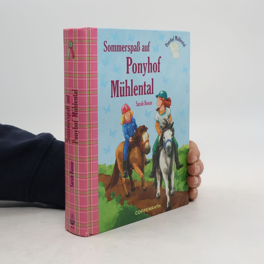 Sarah Bosse Sommerspaß auf Ponyhof Mühlental