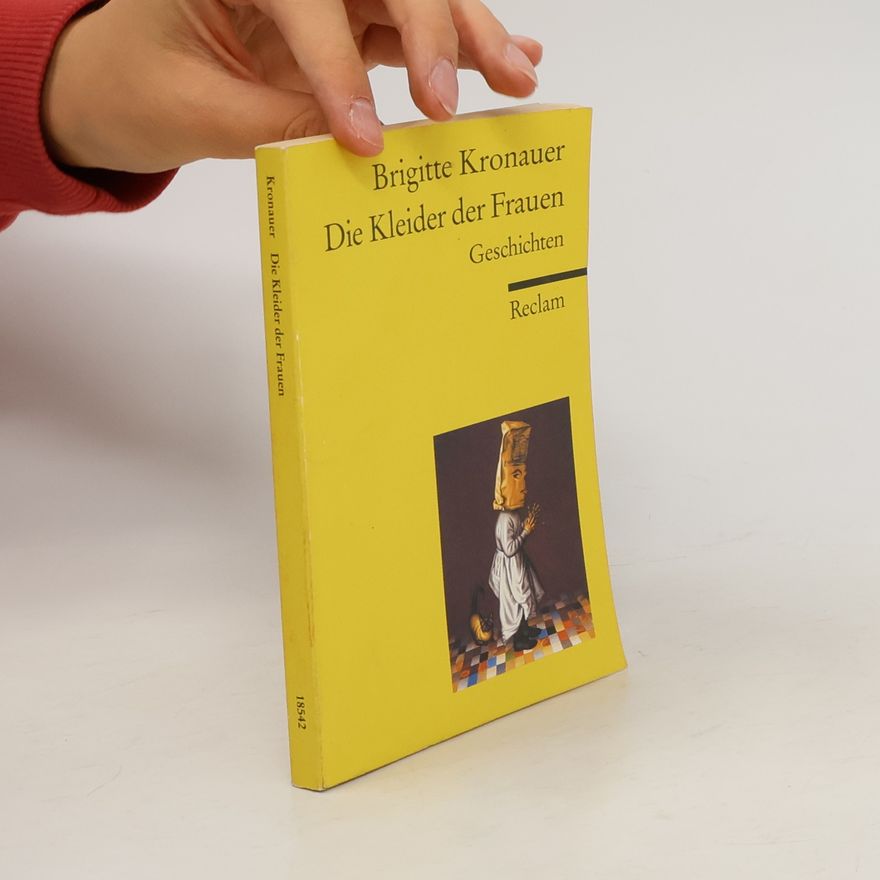 Brigitte Kronauer Die Kleider der Frauen