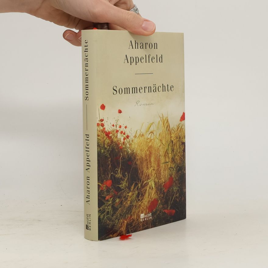Aharon Appelfeld Sommernächte