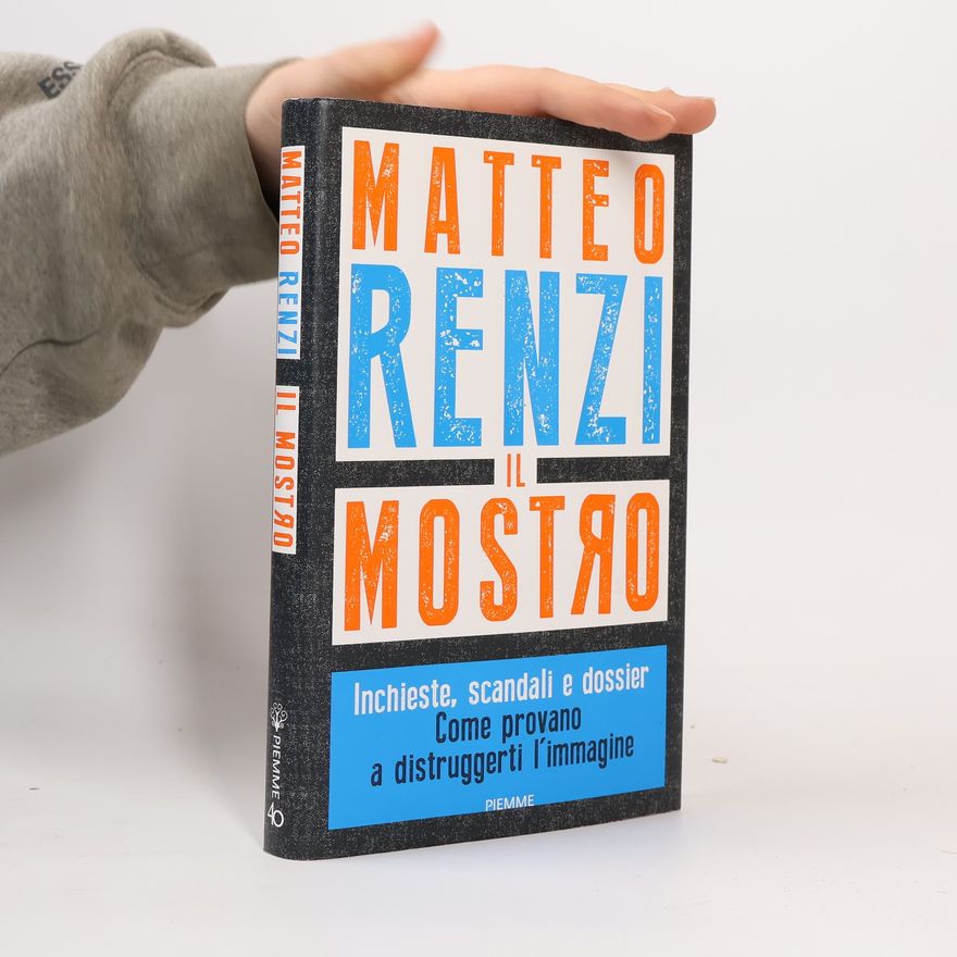 Matteo Renzi Il Mostro