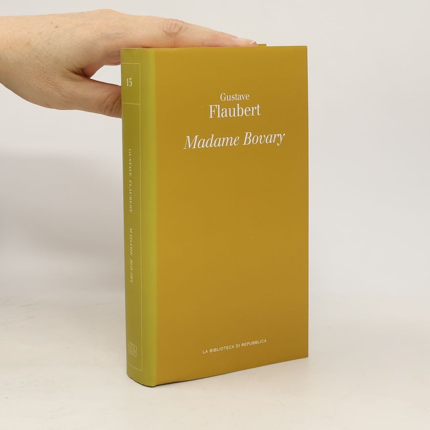 Gustave Flaubert Madame Bovary