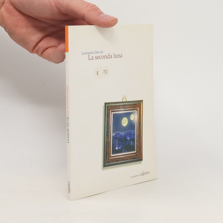 Leonardo Devoti La seconda luna