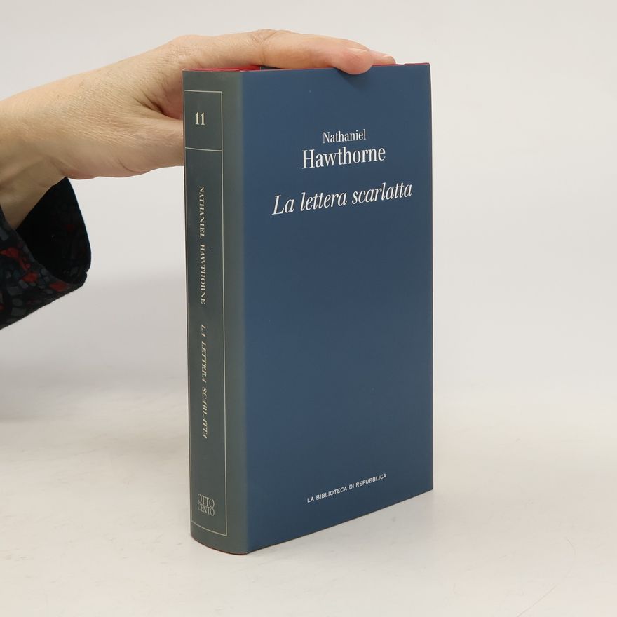 Nathaniel Hawthorne La lettera scarlatta