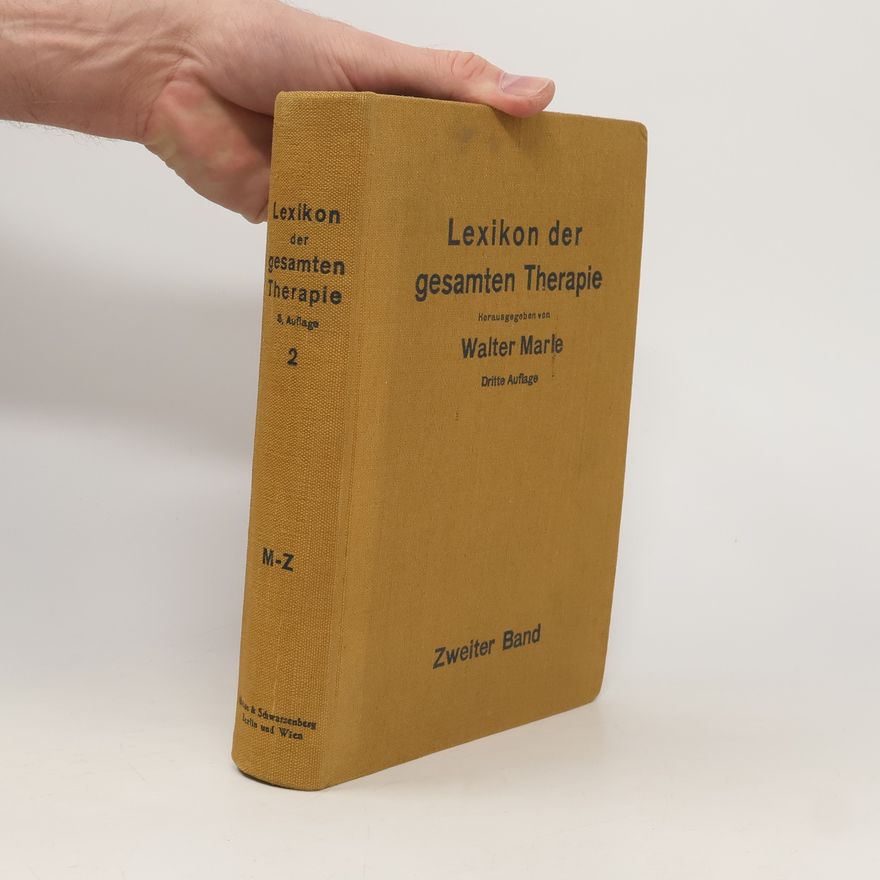 Walter Marle Lexikon der gesamten Therapie 2