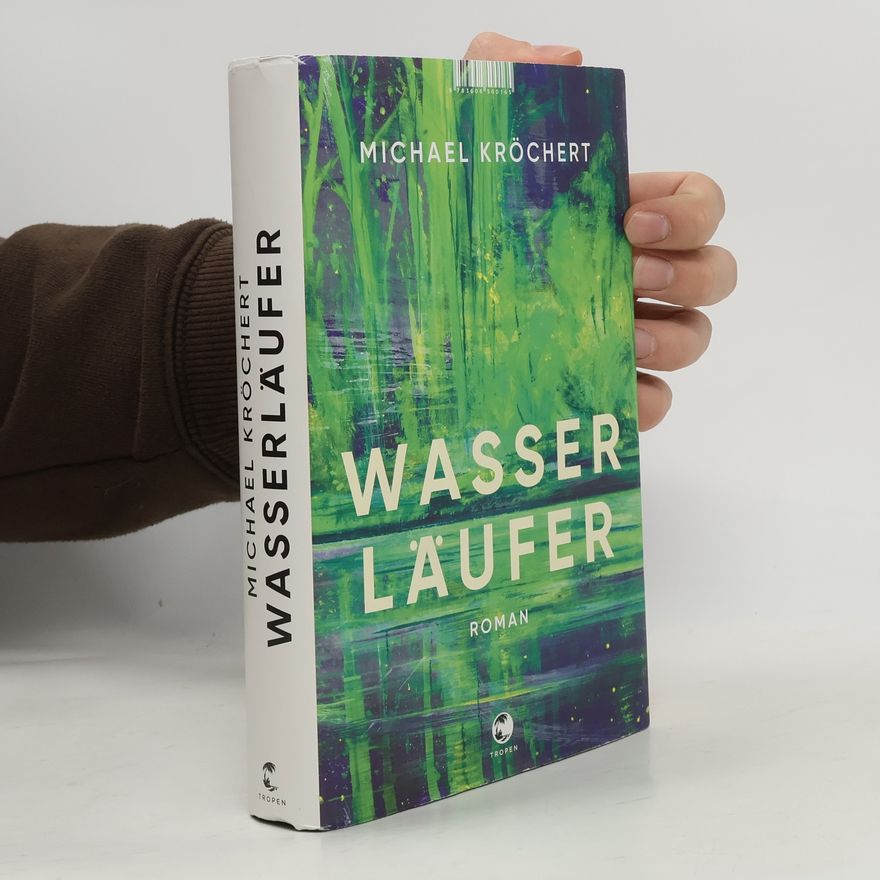 Michael Kröchert Wasserläufer