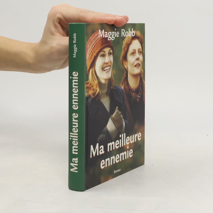 Maggie Robb Ma meilleure ennemie