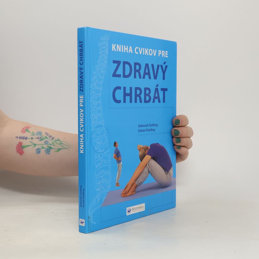 Deborah Fielding Kniha cvikov pre zdravý chrbát