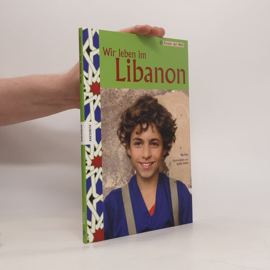 Kochka Wir leben im Libanon