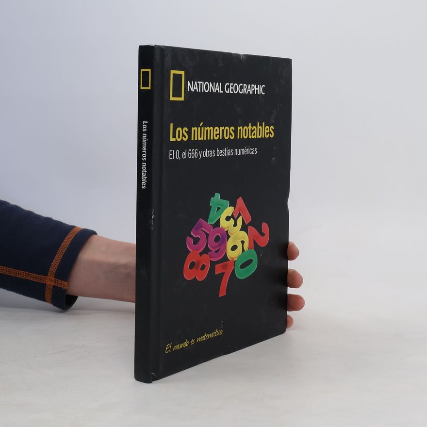 Kolektiv autorů National Geographic. Los números notables