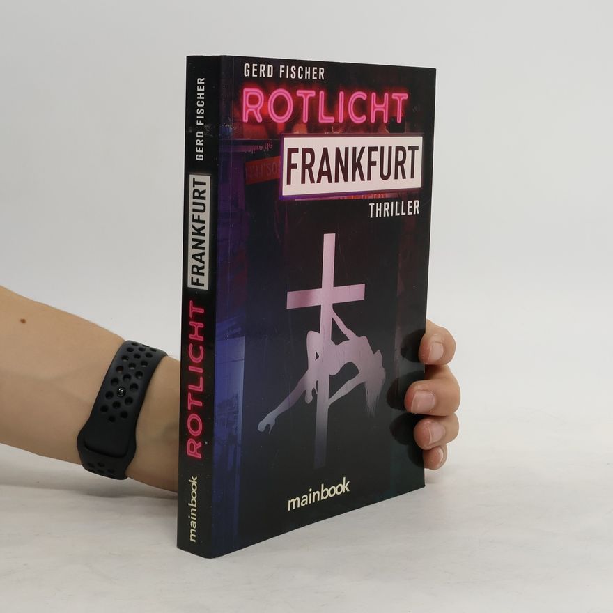 Gerd Fischer Rotlicht Frankfurt