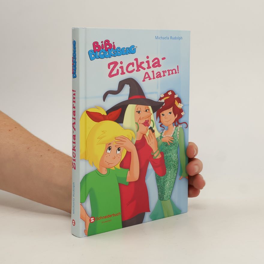 Michaela Rudolph Bibi Blocksberg: Zickia-Alarm