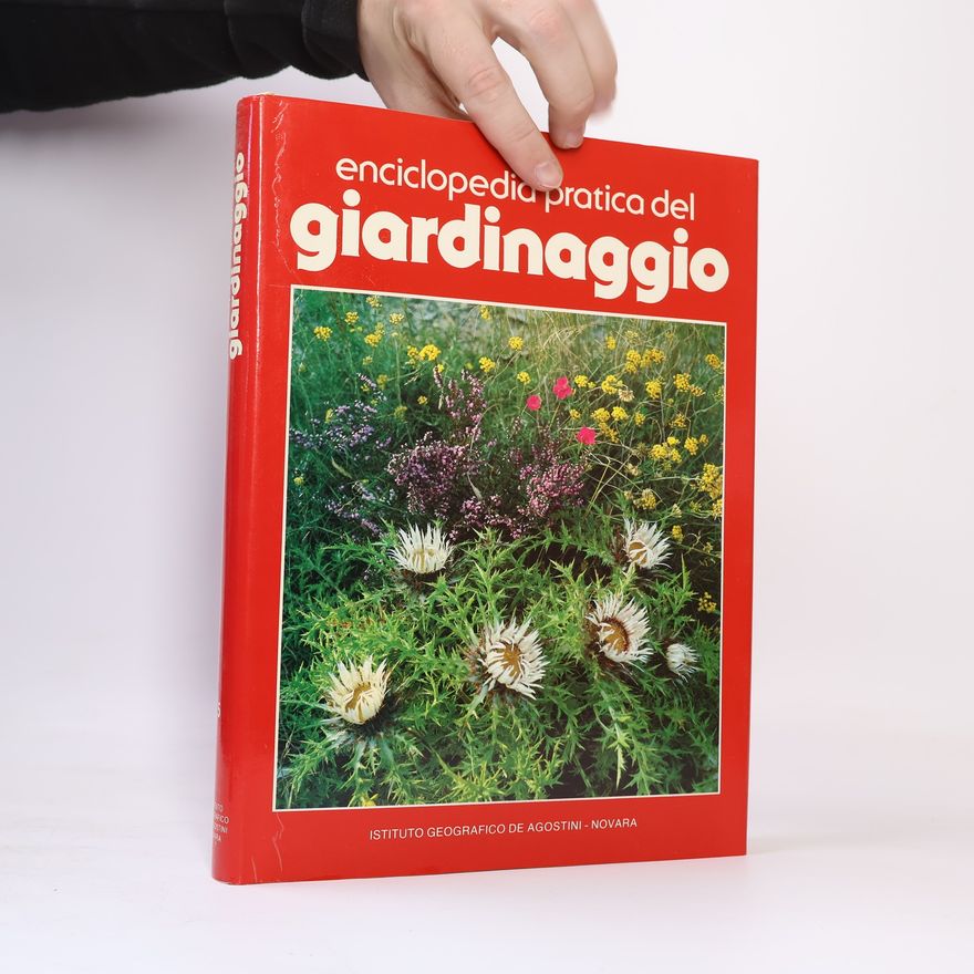 Kolektiv autorů Enciclopedia pratica del giardinaggio