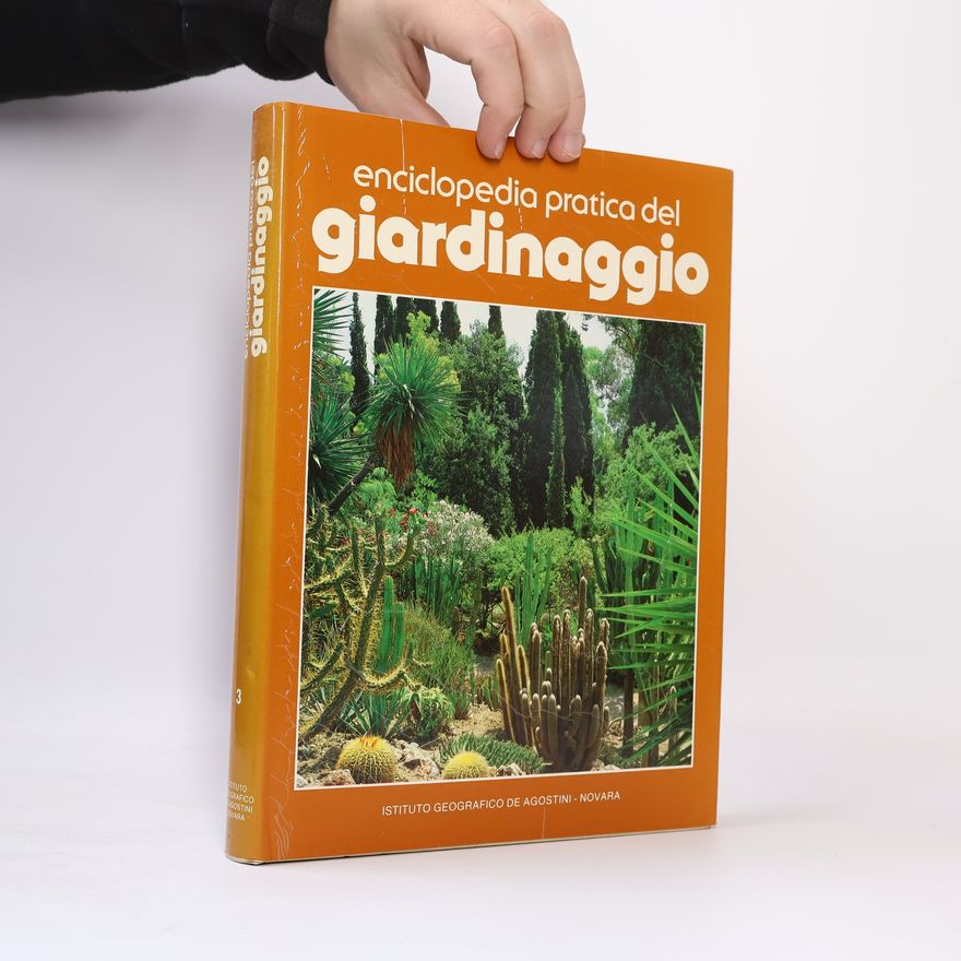 Kolektiv autorů Enciclopedia pratica del giardinaggio 3