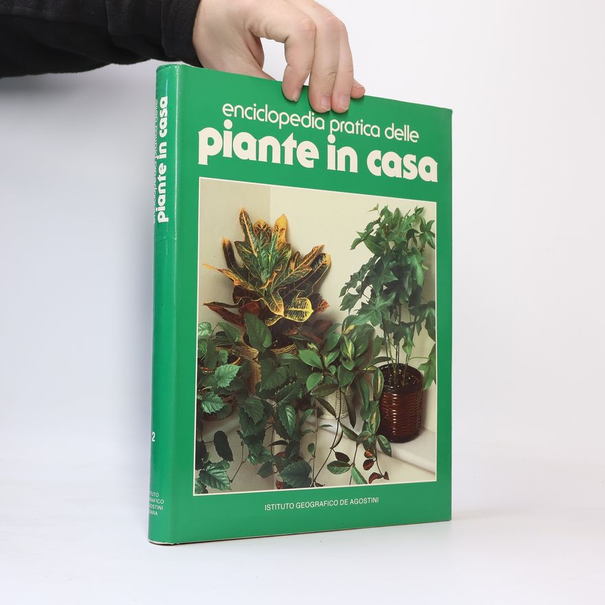 Kolektiv autorů Enciclopedia pratica delle piante in casa 2