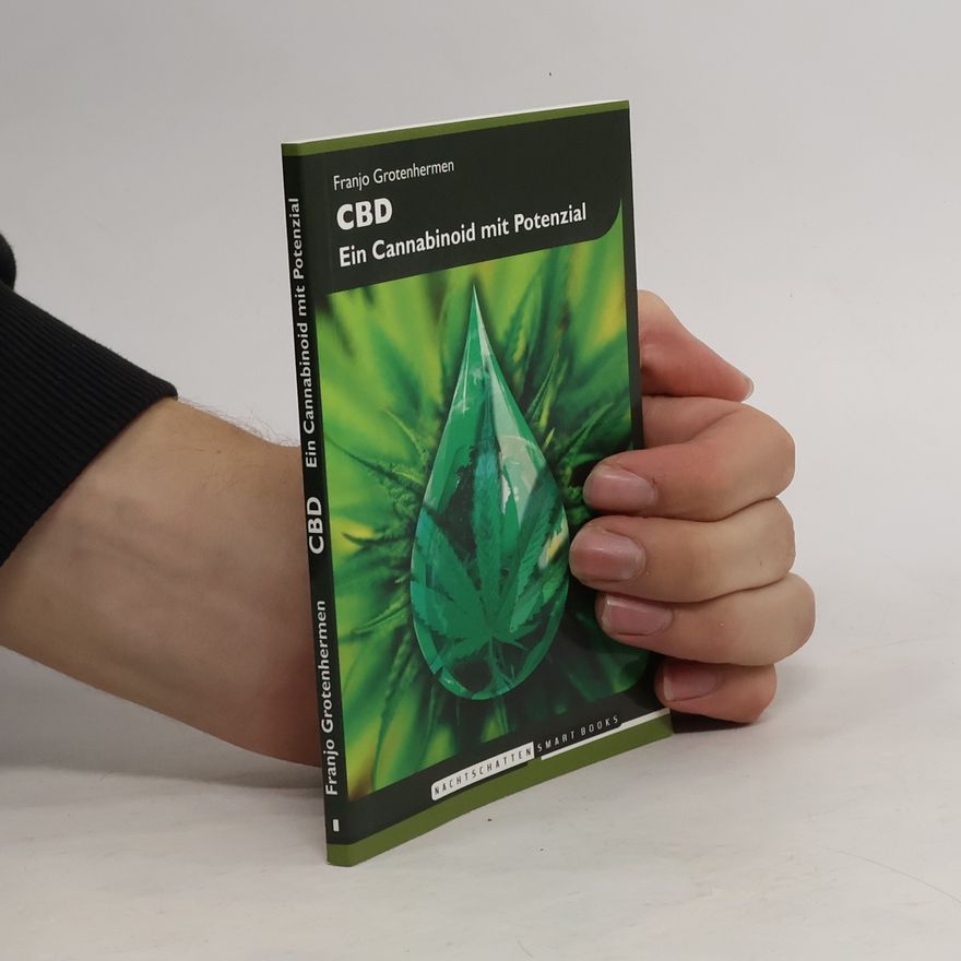 Franjo Grotenhermen CBD : ein Cannabinoid mit Potenzial