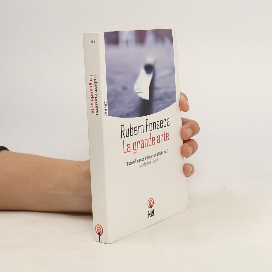 Rubem Fonseca La grande arte