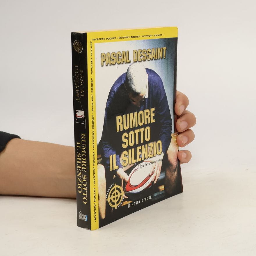 Pascal Dessaint Rumore sotto il silenzio