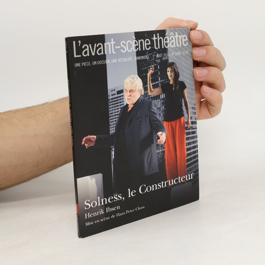 Henrik Ibsen L'avant-scène théâtre - 1280: Solness le Constructeur
