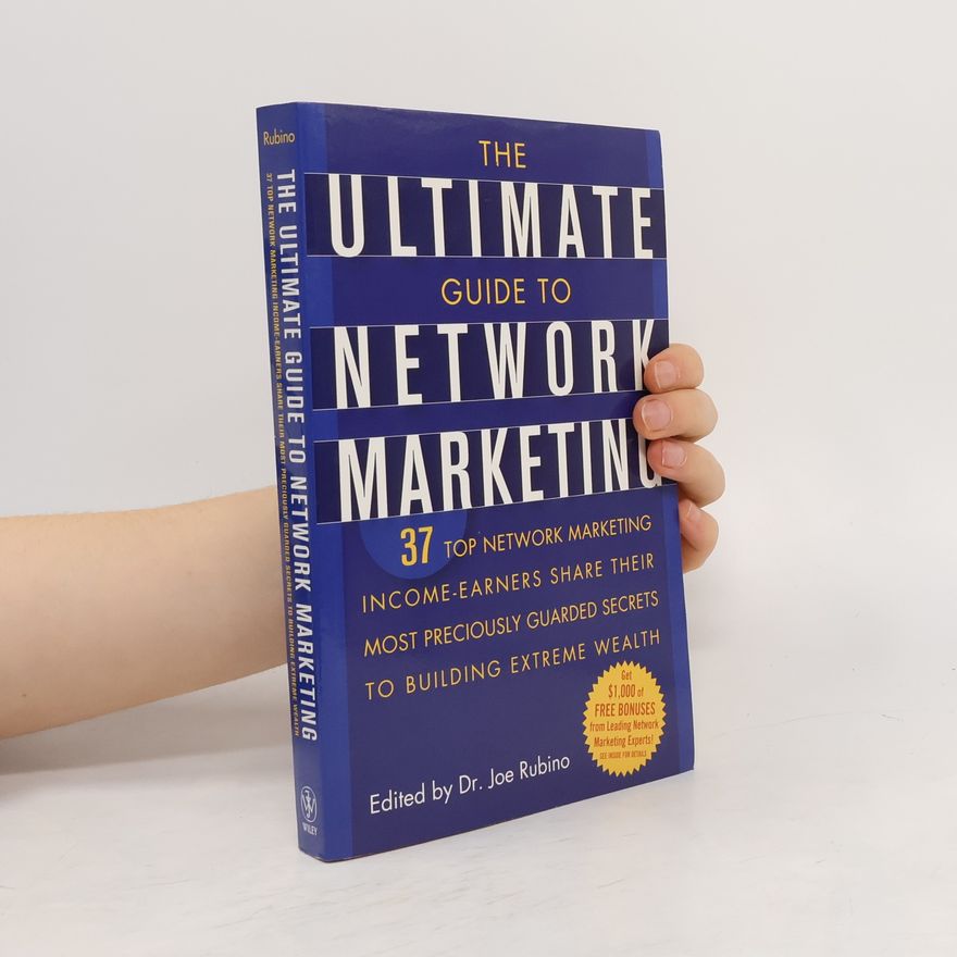 Joe Rubino The ultimate guide to network marketing