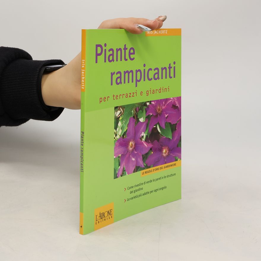Iris Jachertz Piante rampicanti
