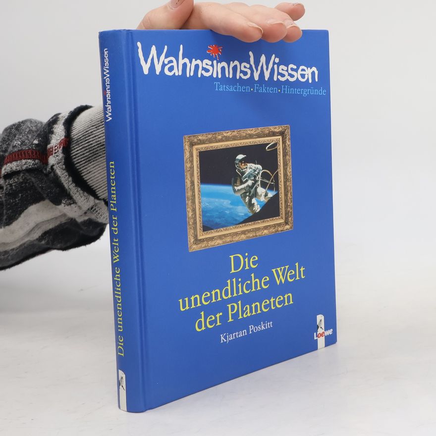 Kjartan Poskitt Die unendliche Welt der Planeten