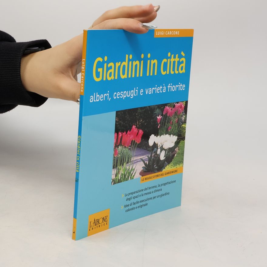 Luigi Carcone Giardini in città
