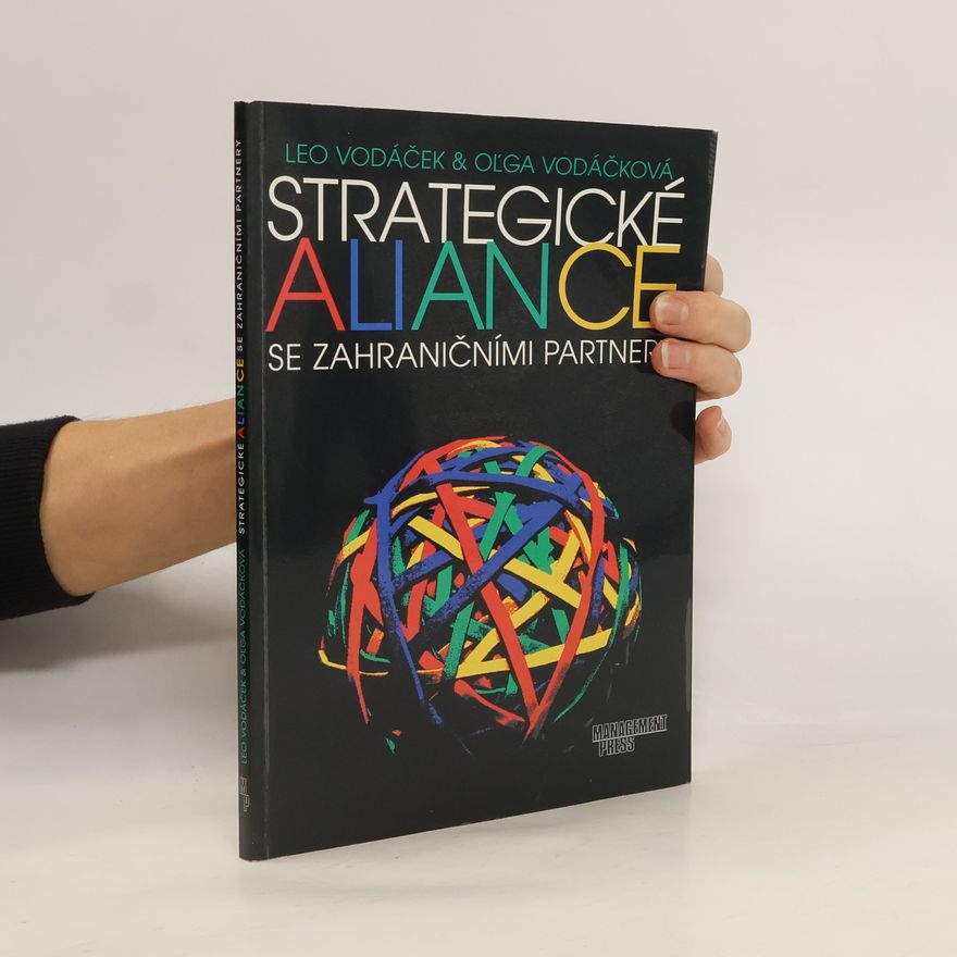 Leo Vodáček Strategické aliance se zahraničními partnery
