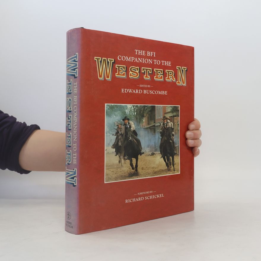 Edward Countryman The BFI Companion to the Western