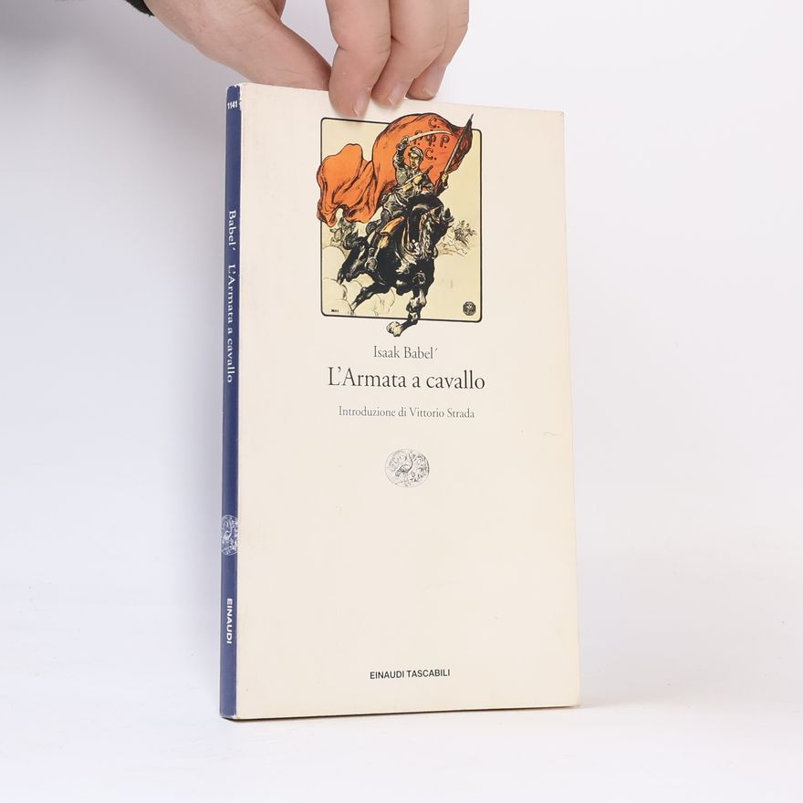 Babel Isaac Einaudi Tascabili: L'Armata a cavallo