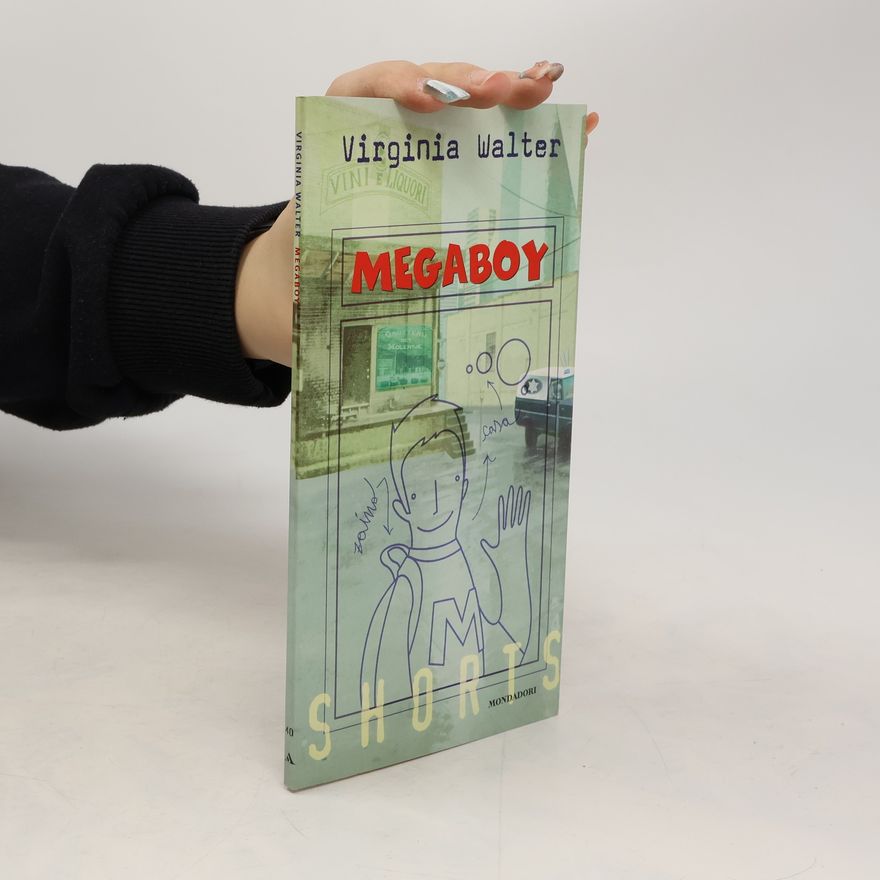 Virginia Walter Shorts: Megaboy