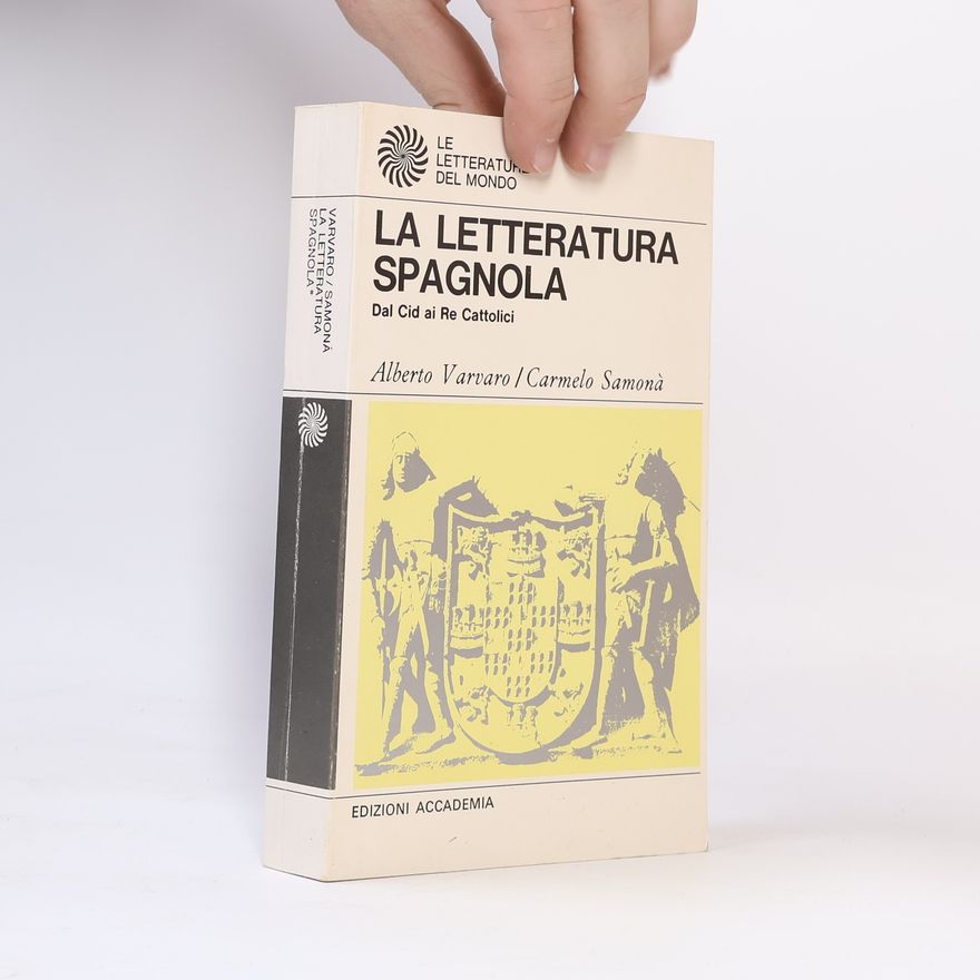 Alberto Varvaro La letteratura Spagnola