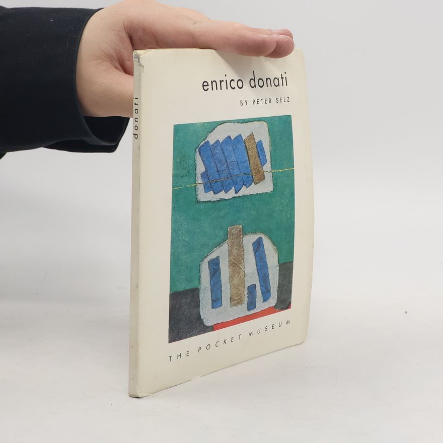 Peter Howard Selz Enrico Donati