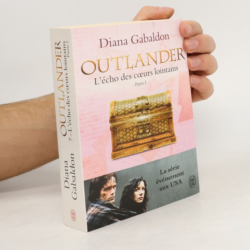 Diana Gabaldon L'écho des cœurs lointains
