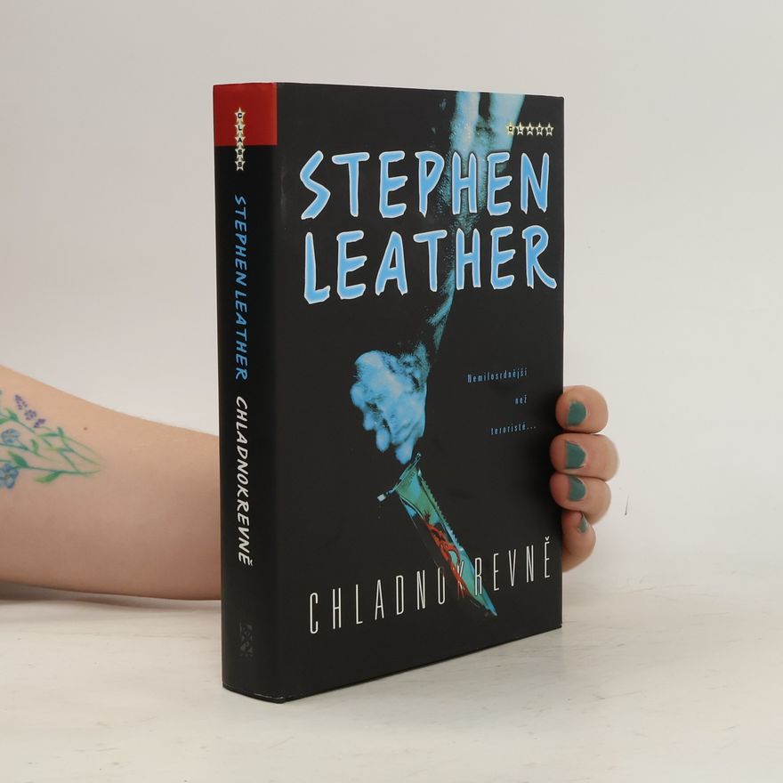 Stephen Leather Chladnokrevně
