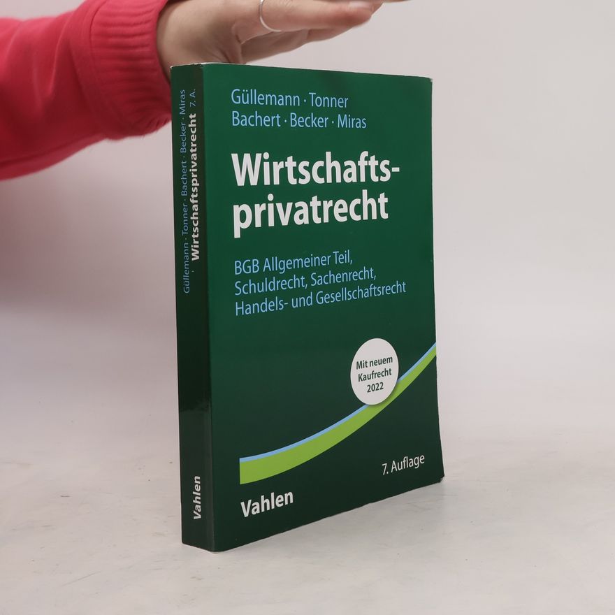 Dirk Güllemann Wirtschaftsprivatrecht